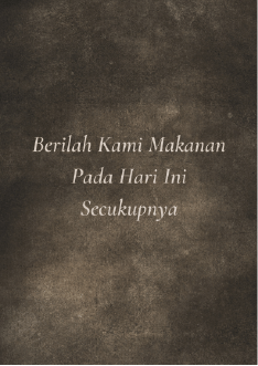 Cuplikan 1 Buku "Berilah Kami Makanan Pada Hari Ini Secukupnya" (rbebe.id)